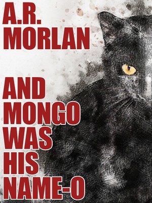 cover image of And Mongo Was His Name-O